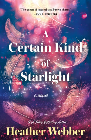 Cover image for 9781250867308 - A Certain Kind of Starlight