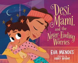 Cover image for 9781250867438 - Desi, Mami, and the Never-Ending Worries