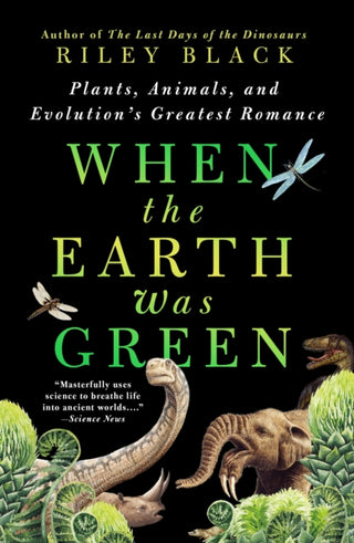 Cover image for 9781250905574 - When the Earth Was Green