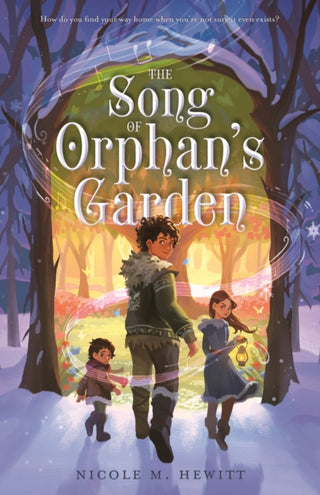Cover image for 9781250906069 - The Song of Orphan's Garden