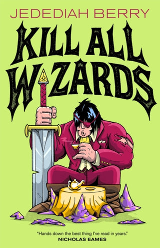 Cover image for 9781250908056 - Kill All Wizards