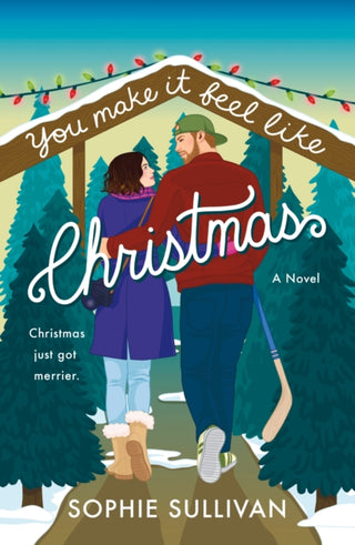 Cover image for 9781250910639 - You Make It Feel Like Christmas