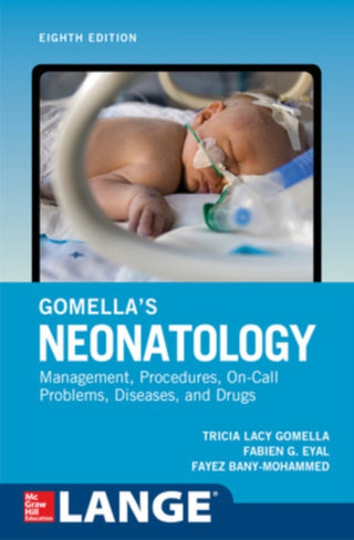 Cover image for 9781259644818 - Gomella's Neonatology, Eighth Edition