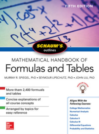 Cover image for 9781260010534 - Schaum's Outline of Mathematical Handbook of Formulas and Tables, Fifth Edition