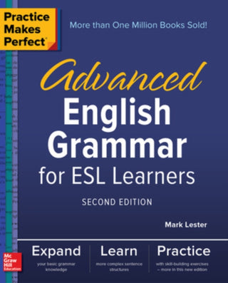 Cover image for 9781260010862 - Practice Makes Perfect: Advanced English Grammar for ESL Learners, Second Edition