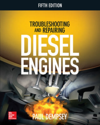 Cover image for 9781260116434 - Troubleshooting and Repairing Diesel Engines
