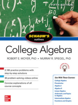 Cover image for 9781260120769 - Schaum's Outline of College Algebra, Fifth Edition