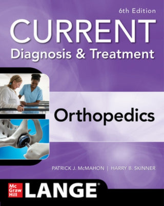 Supplemental image for 9781260135978 - CURRENT Diagnosis & Treatment Orthopedics, Sixth Edition