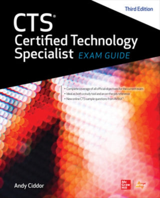 Cover image for 9781260136081 - CTS Certified Technology Specialist Exam Guide, Third Edition