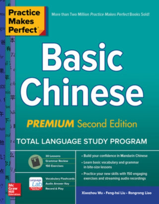Cover image for 9781260452433 - Practice Makes Perfect: Basic Chinese, Premium Second Edition