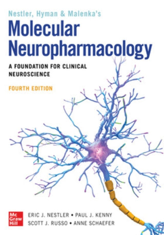 Cover image for 9781260456905 - Molecular Neuropharmacology: A Foundation for Clinical Neuroscience, Fourth Edition