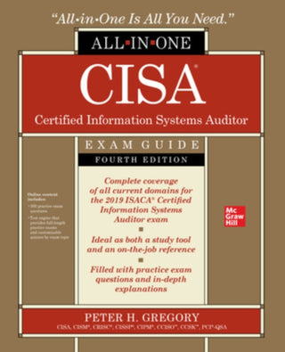Cover image for 9781260458800 - CISA Certified Information Systems Auditor All-in-One Exam Guide, Fourth Edition