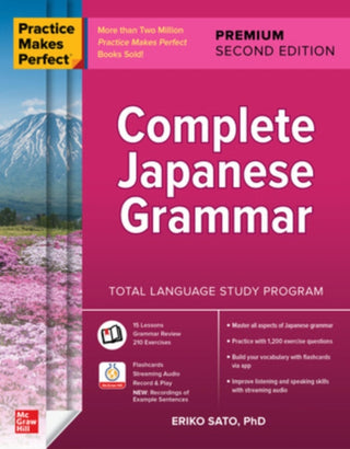 Cover image for 9781260463217 - Practice Makes Perfect: Complete Japanese Grammar, Premium Second Edition