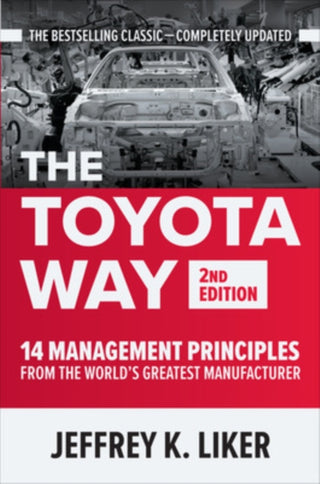 Supplemental image for 9781260468519 - The Toyota Way, Second Edition: 14 Management Principles from the World's Greatest Manufacturer