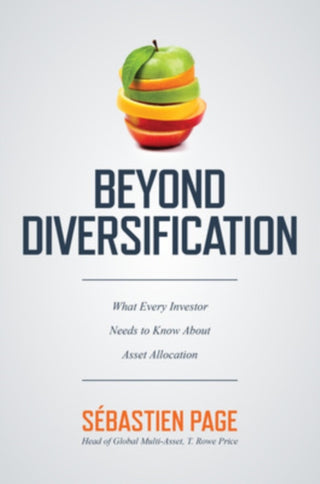 Cover image for 9781260474879 - Beyond Diversification: What Every Investor Needs to Know About Asset Allocation