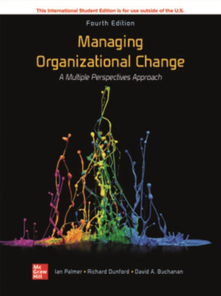 Supplemental image for 9781260597950 - Managing Organizational Change:  A Multiple Perspectives Approach ISE
