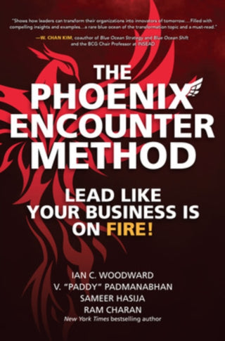 Cover image for 9781264257638 - The Phoenix Encounter Method: Lead Like Your Business Is on Fire!