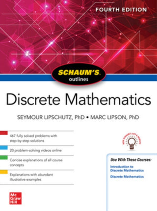 Cover image for 9781264258802 - Schaum's Outline of Discrete Mathematics, Fourth Edition