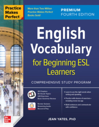 Cover image for 9781264264223 - Practice Makes Perfect: English Vocabulary for Beginning ESL Learners, Premium Fourth Edition
