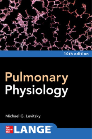 Cover image for 9781264270040 - Pulmonary Physiology, Tenth Edition