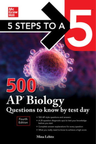 Cover image for 9781264275021 - 5 Steps to a 5: 500 AP Biology Questions to Know by Test Day, Fourth Edition