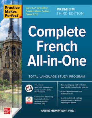 Cover image for 9781264285617 - Practice Makes Perfect: Complete French All-in-One, Premium Third Edition