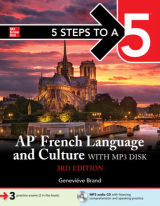 Cover image for 9781264564125 - 5 Steps to a 5: AP French Language and Culture with MP3 disk, 3ed