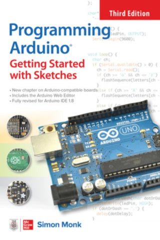 Cover image for 9781264676989 - Programming Arduino: Getting Started with Sketches, Third Edition