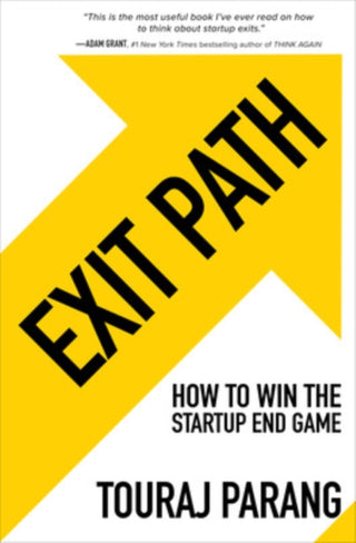 Cover image for 9781264703326 - Exit Path: How to Win the Startup End Game