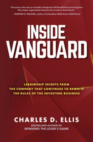 Supplemental image for 9781264734832 - Inside Vanguard: Leadership Secrets From the Company That Continues to Rewrite the Rules of the Investing Business