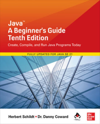 Cover image for 9781265054632 - Java: A Beginner's Guide, Tenth Edition
