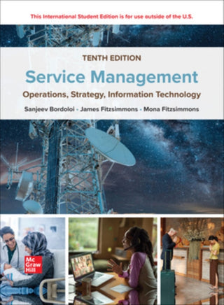 Cover image for 9781265075538 - Service Management: Operations Strategy Information Technology ISE