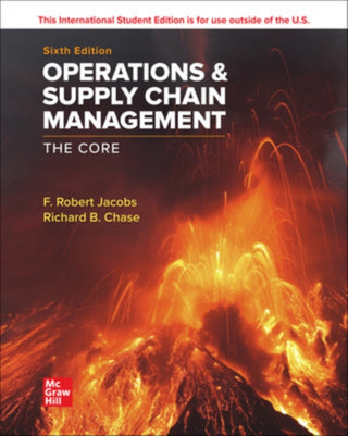 Cover image for 9781265076825 - Operations and Supply Chain Management: The Core ISE