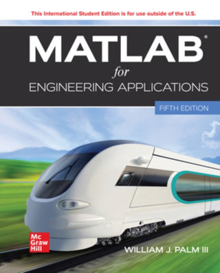 Cover image for 9781265139193 - MATLAB for Engineering Applications ISE