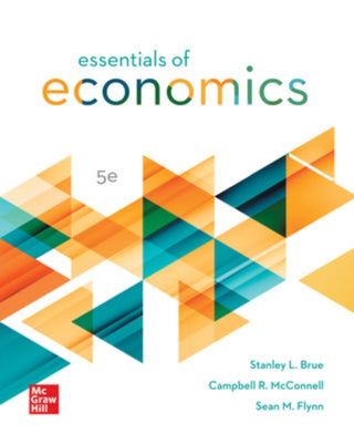Cover image for 9781265166632 - Essentials of Economics ISE