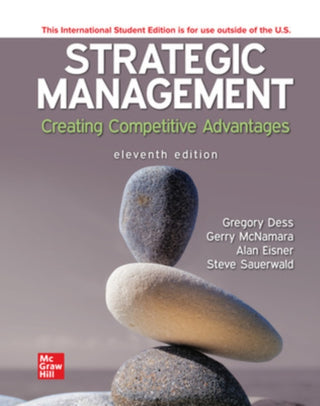 Cover image for 9781266198267 - Strategic Management: Creating Competitive Advantages ISE