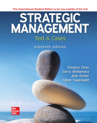 Cover image for 9781266200465 - Strategic Management: Text and Cases ISE