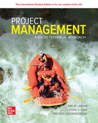 Cover image for 9781266912481 - Project Management: A Socio-Technical Approach: 2024 Release ISE