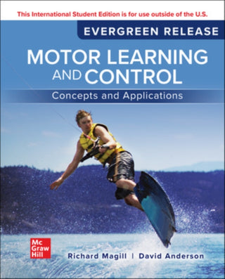 Cover image for 9781266940361 - Motor Learning and Control: Concepts and Applications: 2024 Release ISE