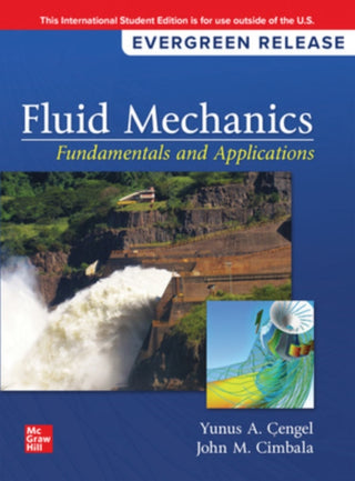 Cover image for 9781266968365 - Fluid Mechanics: Fundamentals and Applications: 2024 Release ISE