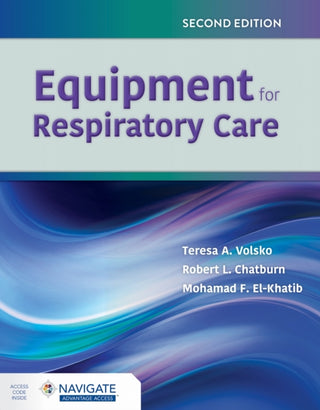 Cover image for 9781284196221 - Equipment for Respiratory Care