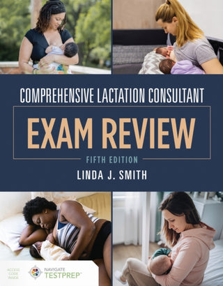 Cover image for 9781284198287 - Comprehensive Lactation Consultant Exam Review