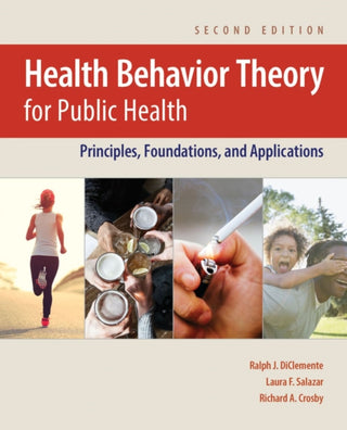 Cover image for 9781284246704 - Health Behavior Theory for Public Health