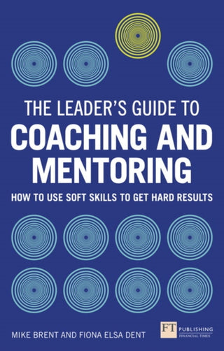 Supplemental image for 9781292074344 - Leader's Guide to Coaching and Mentoring, The