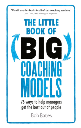 Cover image for 9781292081496 - The Little Book of Big Coaching Models