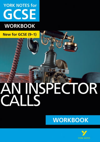 Supplemental image for 9781292100791 - An Inspector Calls York Notes GCSE English Literature Workbook - for 2026, 2027 exams
