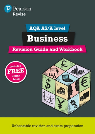 Cover image for 9781292111131 - Pearson REVISE AQA A level Business Revision Guide and Workbook inc online edition - 2025 and 2026 exams