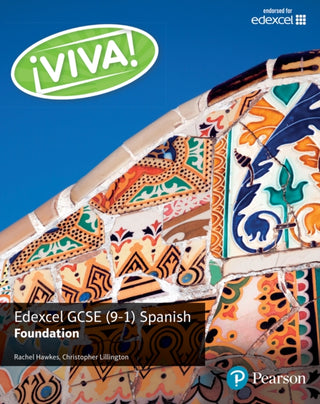 Cover image for 9781292118970 - Viva! Edexcel GCSE Spanish Foundation Student Book