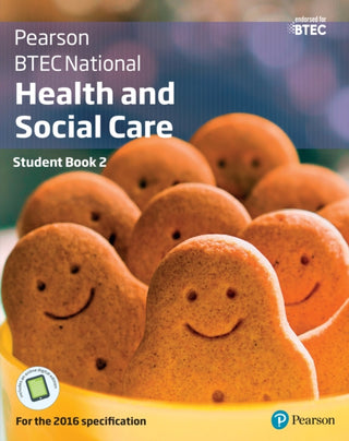 Cover image for 9781292126029 - BTEC National Health and Social Care Student Book 2