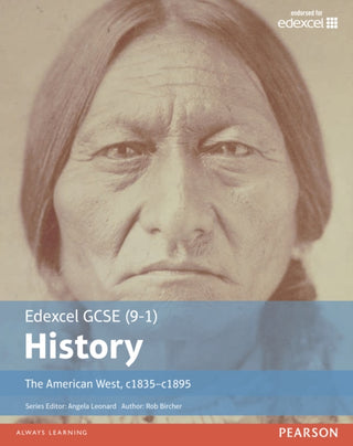 Supplemental image for 9781292127309 - Edexcel GCSE (9-1) History The American West, c1835–c1895 Student Book